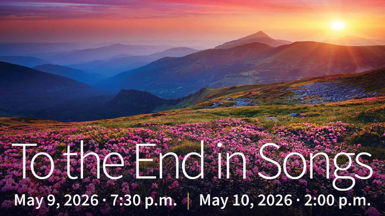 To the End in Songs May 2026 choral concert by Southern Oregon Repertory Singers
